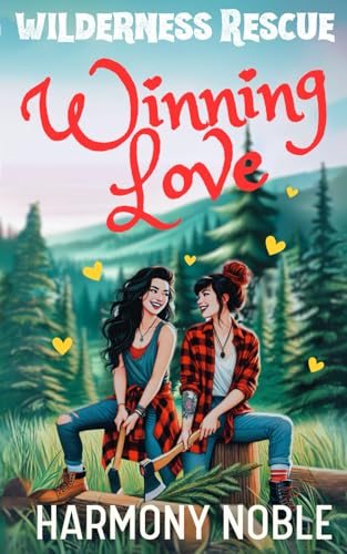 WILDERNESS RESCUE WINNING LOVE