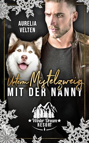 Unterm Mistelzweig mit der Nanny