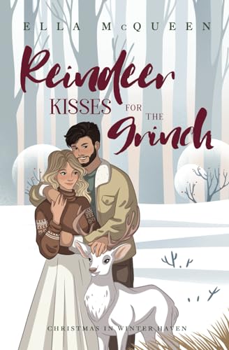 Reindeer Kisses for the Grinch (Christmas in Winter Haven, Band 1)