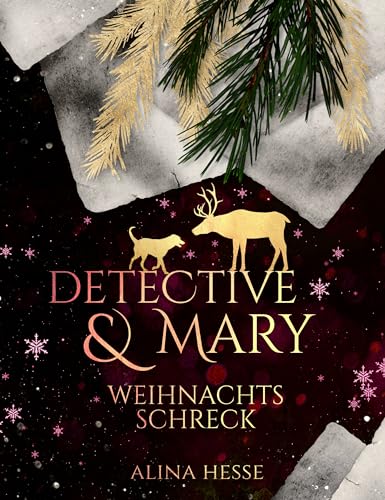 Detective & Mary: Weihnachtsschreck (Detective & Magic)