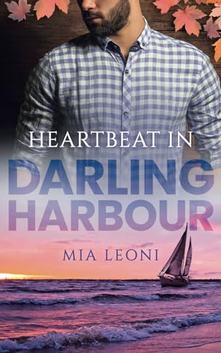 Heartbeat in Darling Harbour: (Darling Harbour Millionaires 4)