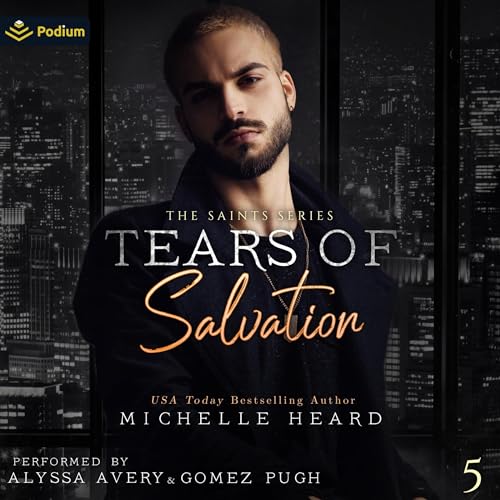 Tears of Salvation: The Saints Series, Book 5