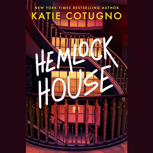 Hemlock House: A Liar's Beach Novel