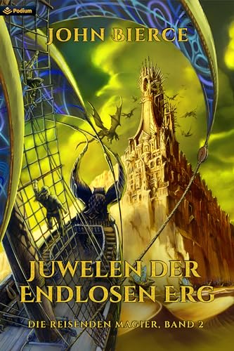 Juwelen der Endlosen Erg (Die Reisenden Magier 2)