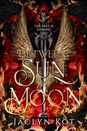 Between Sun and Moon (Between Life and Death Series Book 2)