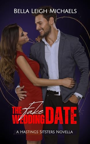 The Fake Wedding Date: A Friends to Lovers Romantic Comedy