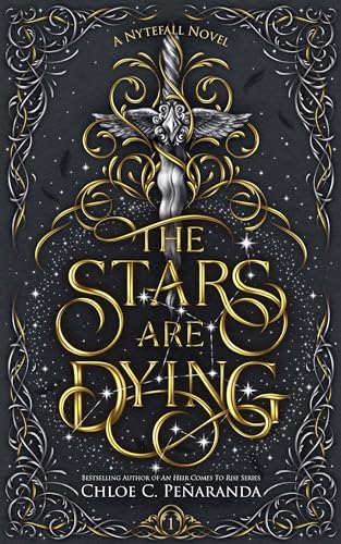 The Stars Are Dying (Nytefall Trilogy Book 1)