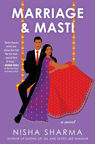 Marriage & Masti: A Novel (If Shakespeare Were an Auntie Book 3)