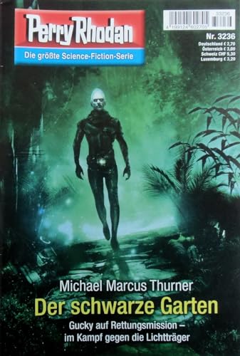 Perry Rhodan: Der schwarze Garten (Nr. 3236)