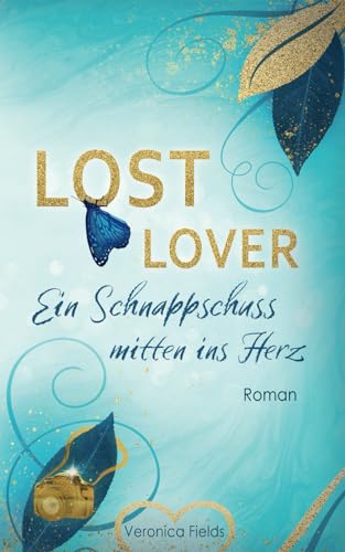 LOST LOVER: Ein Schnappschuss mitten ins Herz
