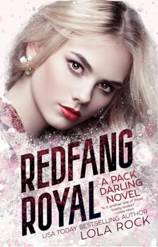 Redfang Royal (Reverse Harem Omegaverse Duology Book 3)