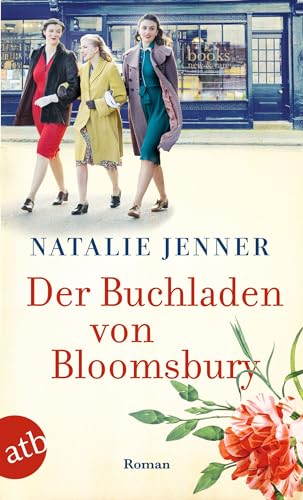Der Buchladen von Bloomsbury: Roman