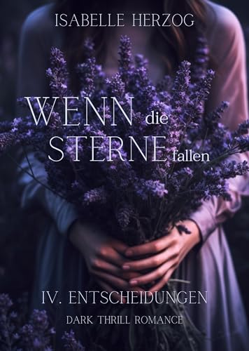 Wenn die Sterne fallen (Wenn-Reihe 4)