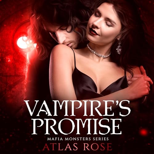 Vampire's Promise: Vampire Mafia Monsters, Book 3