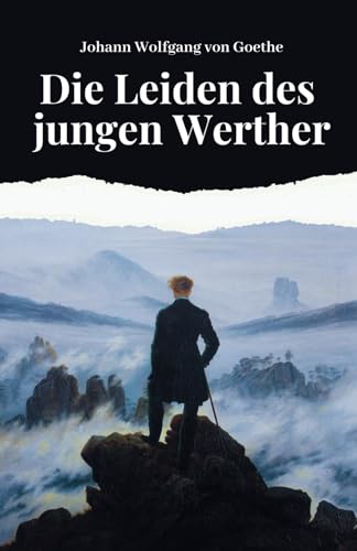 Die Leiden des jungen Werthers: Originalausgabe