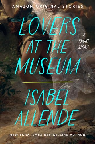 Lovers at the Museum: A Short Story