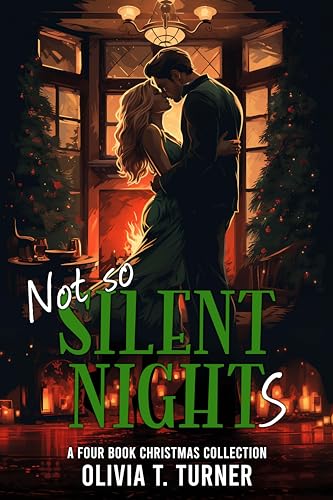 Not So Silent Nights: A Four Book Christmas Collection