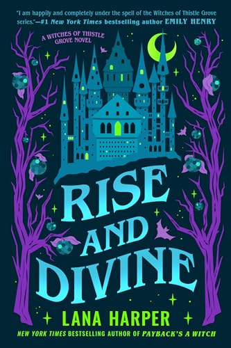 Rise and Divine (The Witches of Thistle Grove Book 5)
