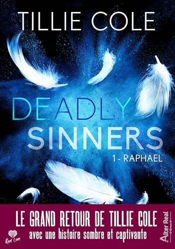Raphael: Deadly Sinners, T1 (French Edition)