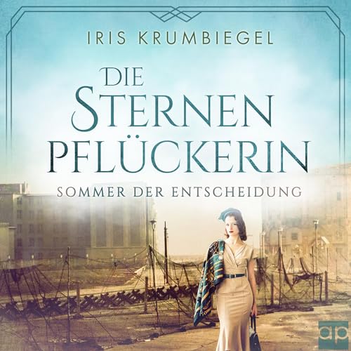 Sommer der Entscheidung: Die Sternenpflückerin 3