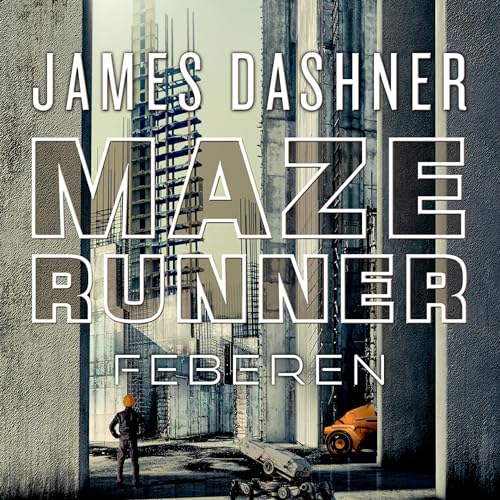 Maze Runner - Feberen: Maze Runner 5