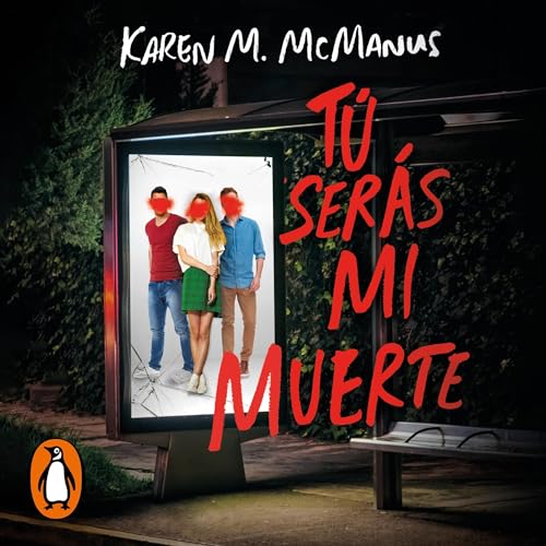 Tú serás mi muerte [You'll Be the Death of Me]: Amigos hasta el fin [Friends to the End]