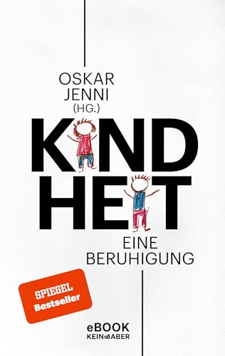 Kindheit: Eine Beruhigung