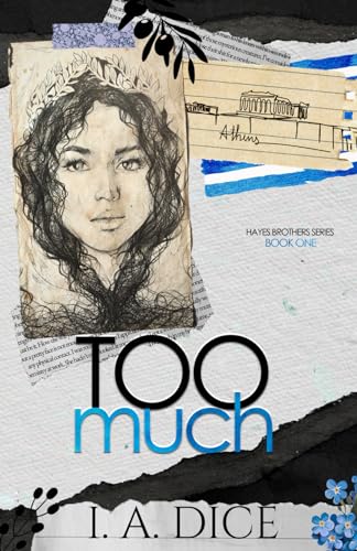 Too Much: Hayes Brothers Book 1 - Original Cover