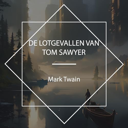 De Lotgevallen van Tom Sawyer