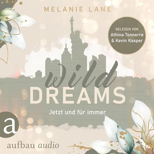 Wild Dreams - Jetzt und für immer