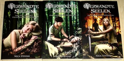 Nica Stevens - VERWANDTE SEELEN 1-3: Eine Liebe zwischen Unsterblichkeit und Tod + Das Schicksal des Halbblutes + Die Schatten der Erinnerung