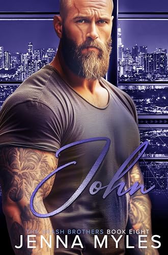 John: A Brash Brothers Romance (The Brash Brothers Book 8)