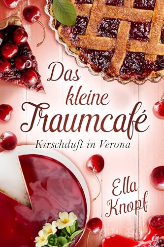 Das kleine TraumCafé: Kirschduft in Verona