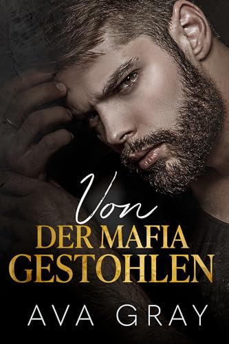 Von der Mafia gestohlen (Die Milliardärs-Mafia 2)