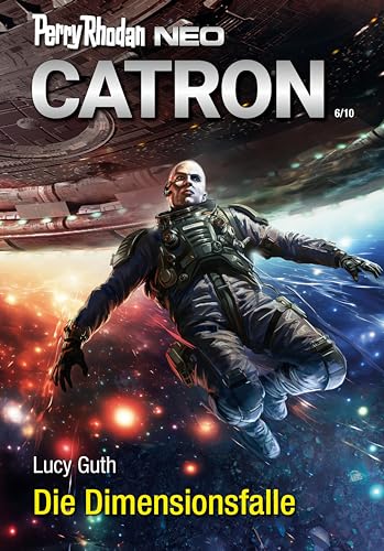 PERRY RHODAN NEO 325: Die Dimensionsfalle: Staffel: Catron