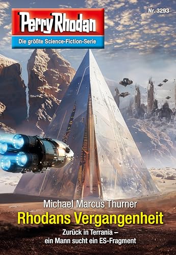 Perry Rhodan 3293: Rhodans Vergangenheit: Perry Rhodan-Zyklus "Fragmente" (Perry Rhodan-Erstauflage)