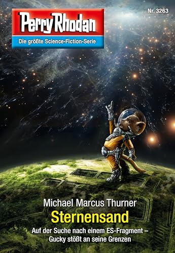 Perry Rhodan 3263: Sternensand: Perry Rhodan-Zyklus "Fragmente" (Perry Rhodan-Erstauflage)