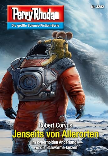 Perry Rhodan 3282: Jenseits von Allerorten: Perry Rhodan-Zyklus "Fragmente" (Perry Rhodan-Erstauflage)