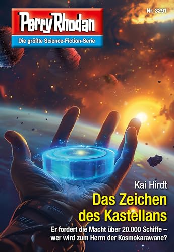 Perry Rhodan 3291: Das Zeichen des Kastellans: Perry Rhodan-Zyklus "Fragmente" (Perry Rhodan-Erstauflage)
