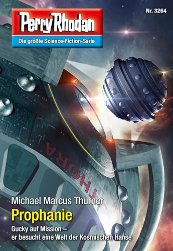 Perry Rhodan 3264: Prophanie: Perry Rhodan-Zyklus "Fragmente" (Perry Rhodan-Erstauflage)