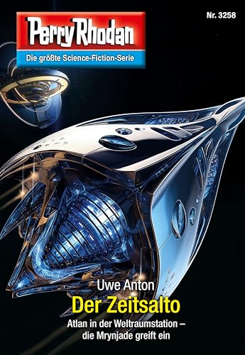 Perry Rhodan 3258: Der Zeitsalto: Perry Rhodan-Zyklus "Fragmente" (Perry Rhodan-Erstauflage)