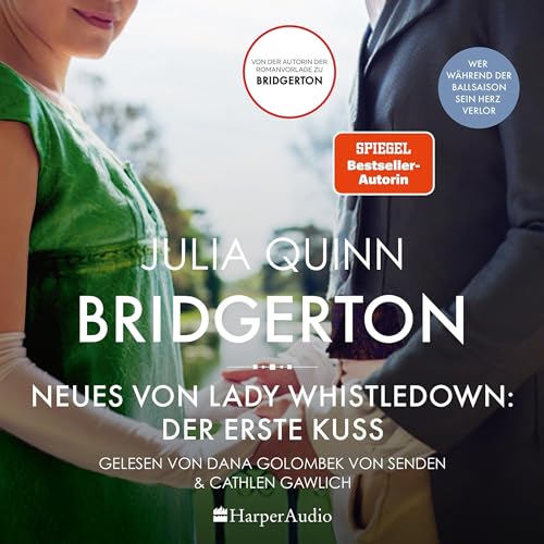 Neues von Lady Whistledown - Der erste Kuss: Bridgerton 9