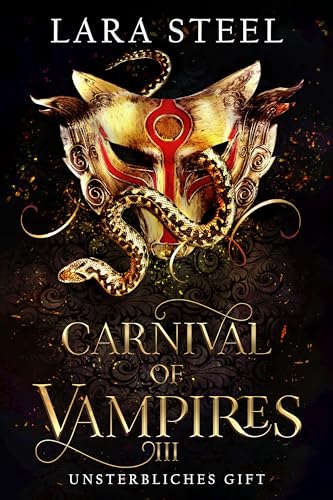 Carnival of Vampires - Unsterbliches Gift