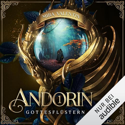 Gottesflüstern: Andorin-Saga 1