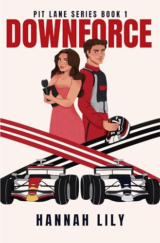 Downforce (Pit Lane Series Book 1)