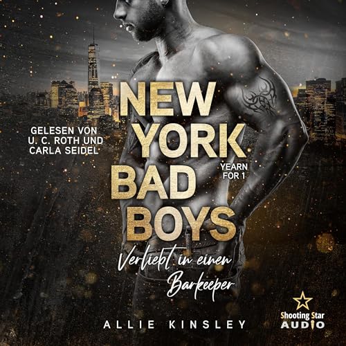 New York Bad Boys. Adam - Verliebt in einen Barkeeper: Yearn for 1