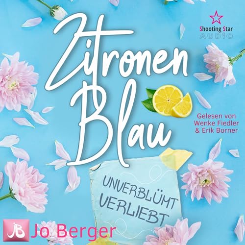 Zitronenblau - Unverblümt verliebt