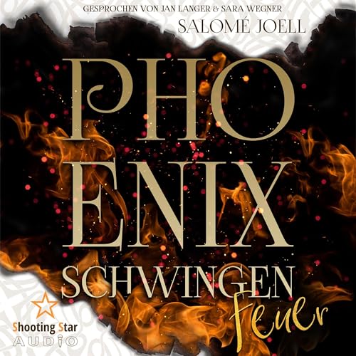 Phönixschwingen - Feuer: Phönixsaga 1