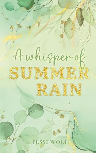 A Whisper of Summer Rain