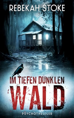 Im tiefen dunklen Wald